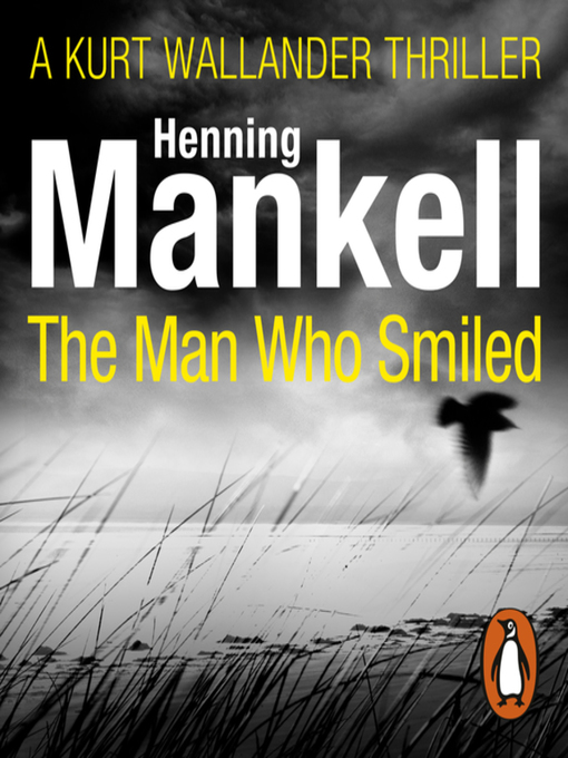 Title details for The Man Who Smiled by Henning Mankell - Available